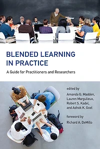 Blended Learning Practice: A Guide for Practitioners and Researchers