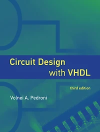 Circuit Design with VHDL, third edition