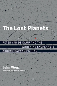 the Lost Planets: Peter van de Kamp and Vanishing Exoplanets around Barnard's Star