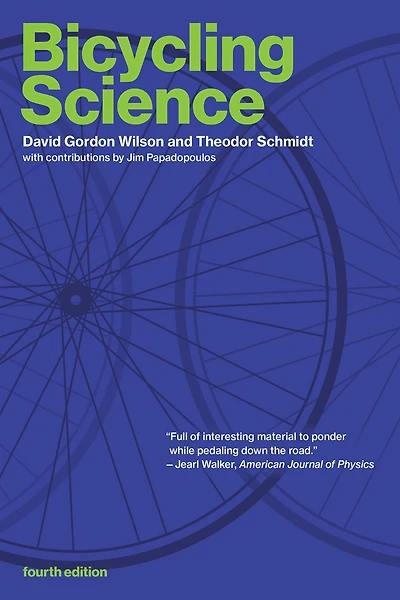 Bicycling Science, fourth edition