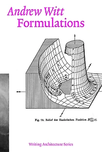 Formulations: Architecture, Mathematics, Culture