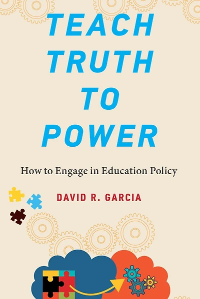 Teach Truth to Power: How Engage Education Policy