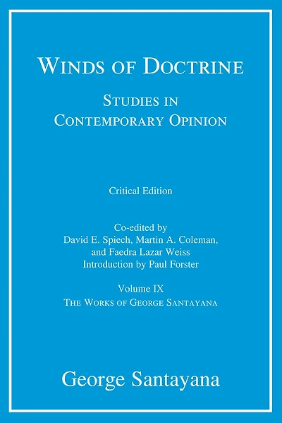 Winds of Doctrine, critical edition, Volume 9: Studies Contemporary Opinion