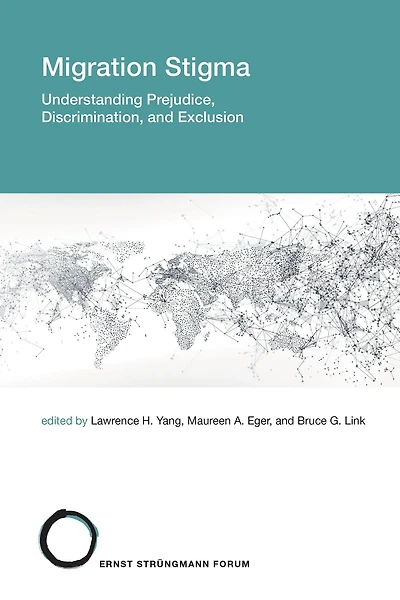 Migration Stigma: Understanding Prejudice, Discrimination, and Exclusion