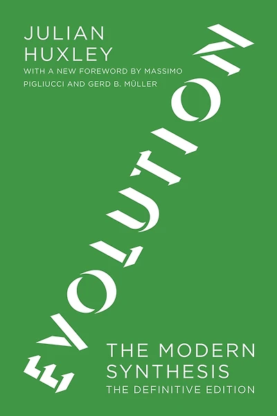 Evolution, The Definitive Edition: The Modern Synthesis
