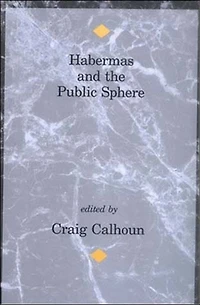 Habermas and the Public Sphere