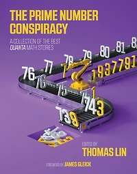 The Prime Number Conspiracy: Biggest Ideas Math from Quanta