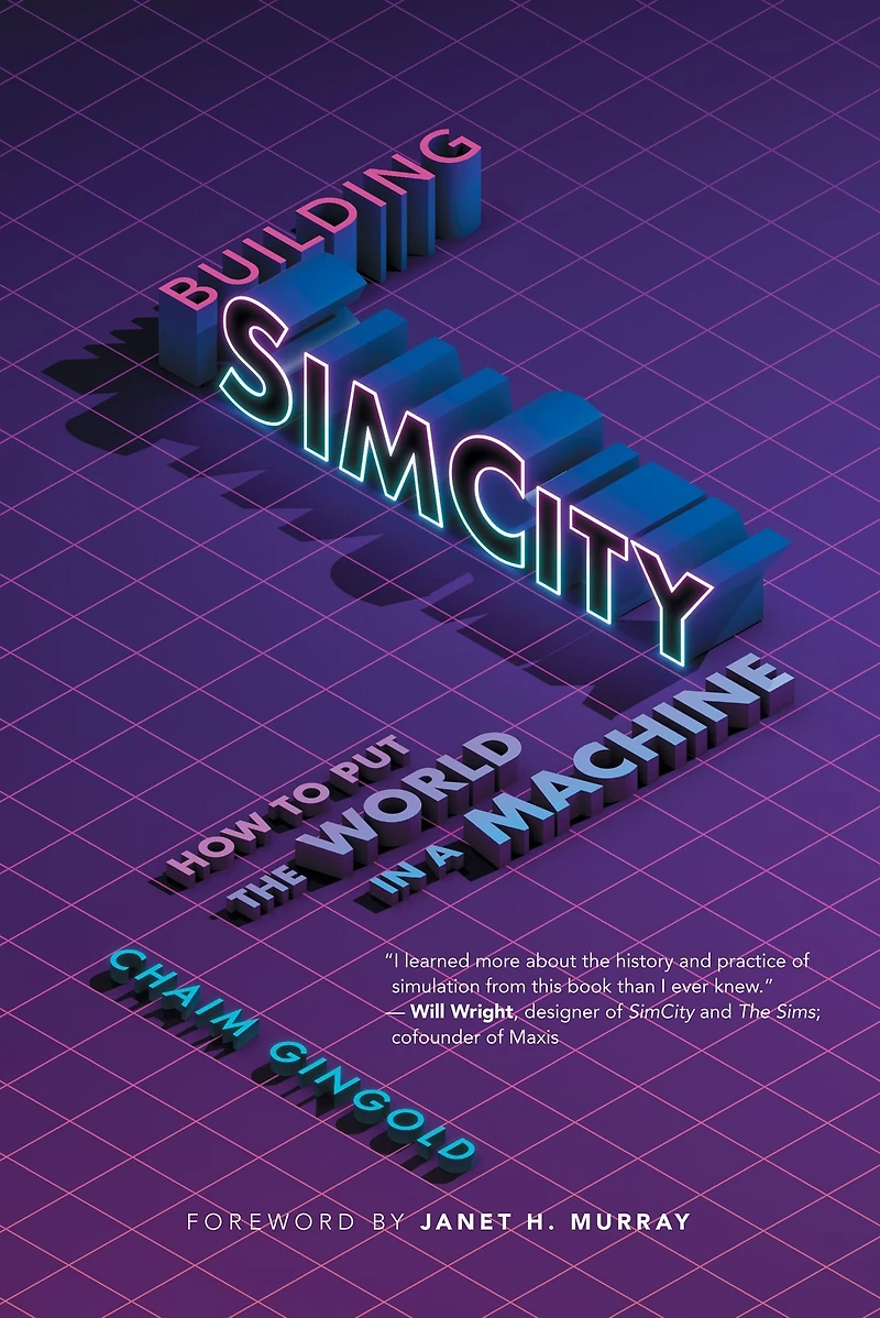 Building SimCity: How to Put the World a Machine