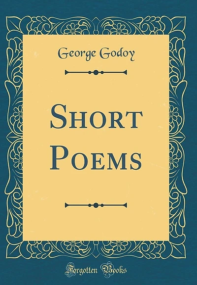 Short Poems (Classic Reprint)