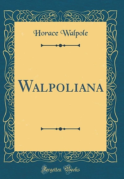 Walpoliana (Classic Reprint)