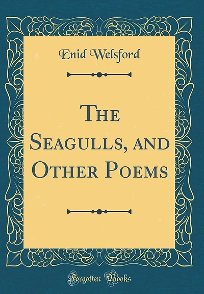 The Seagulls, and Other Poems (Classic Reprint)