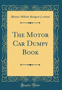 The Motor Car Dumpy Book (Classic Reprint)