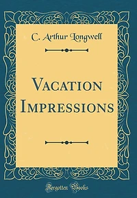 Vacation Impressions (Classic Reprint)