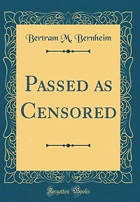 Passed as Censored (Classic Reprint)