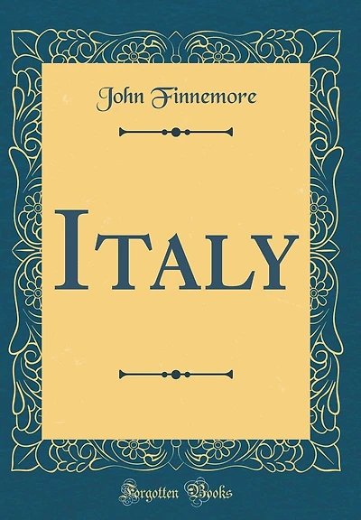 Italy (Classic Reprint)