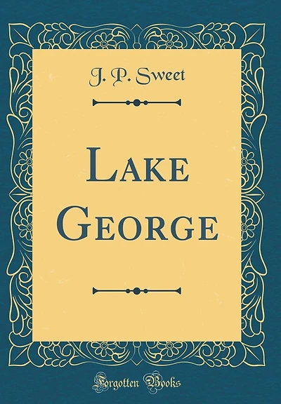 Lake George (Classic Reprint)