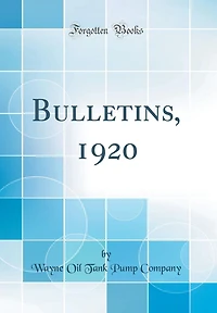 Bulletins, 1920 (Classic Reprint)