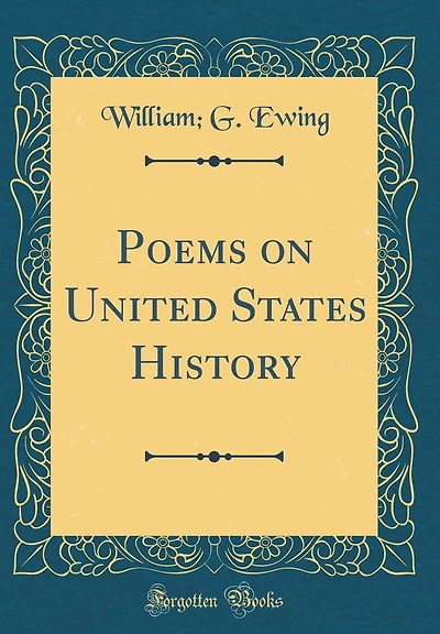 Poems on United States History (Classic Reprint)