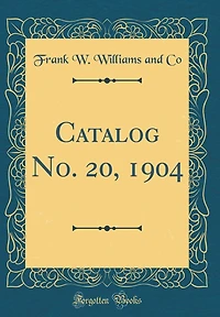 Catalog No. 20, 1904 (Classic Reprint)