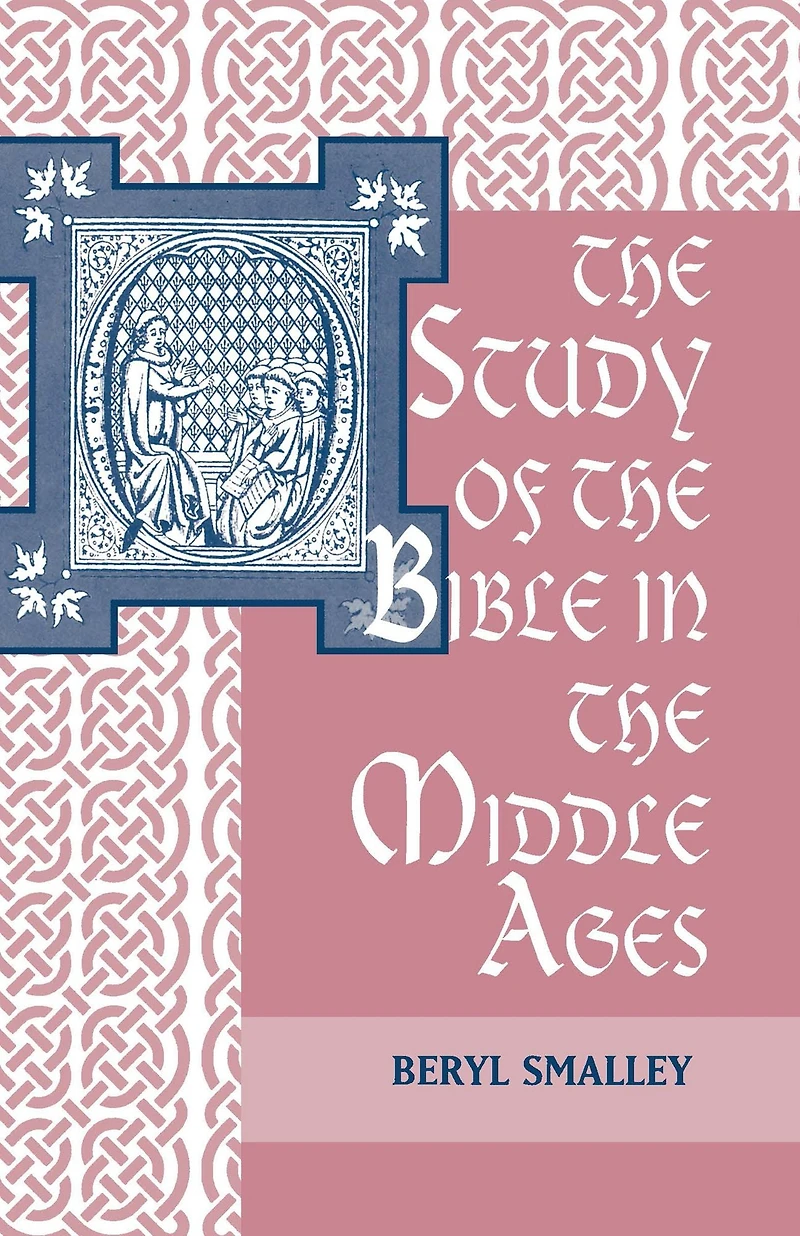 the Study of Bible Middle Ages