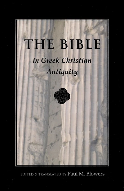 Bible Greek Christian Antiquity