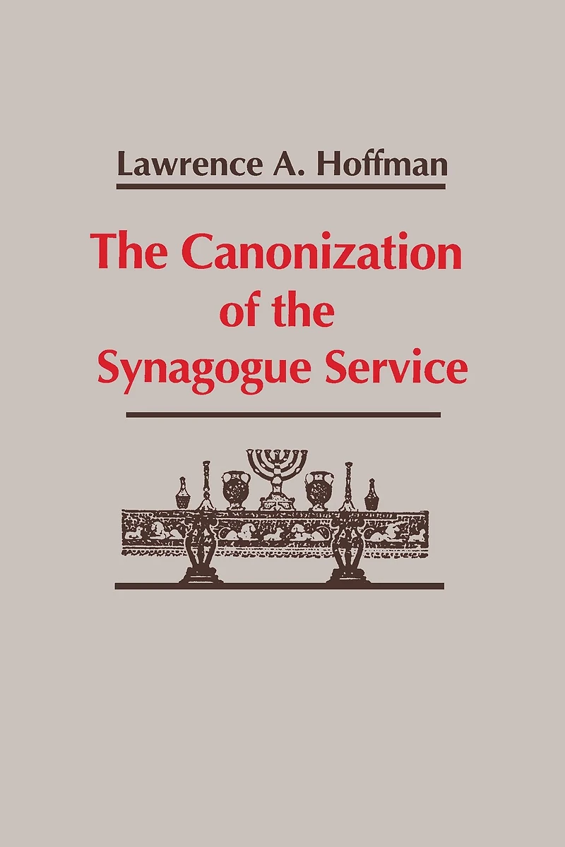the Canonization of Synagogue Service