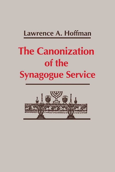 the Canonization of Synagogue Service