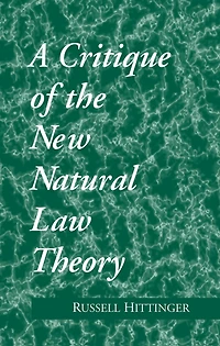 Critique of the New Natural Law Theory
