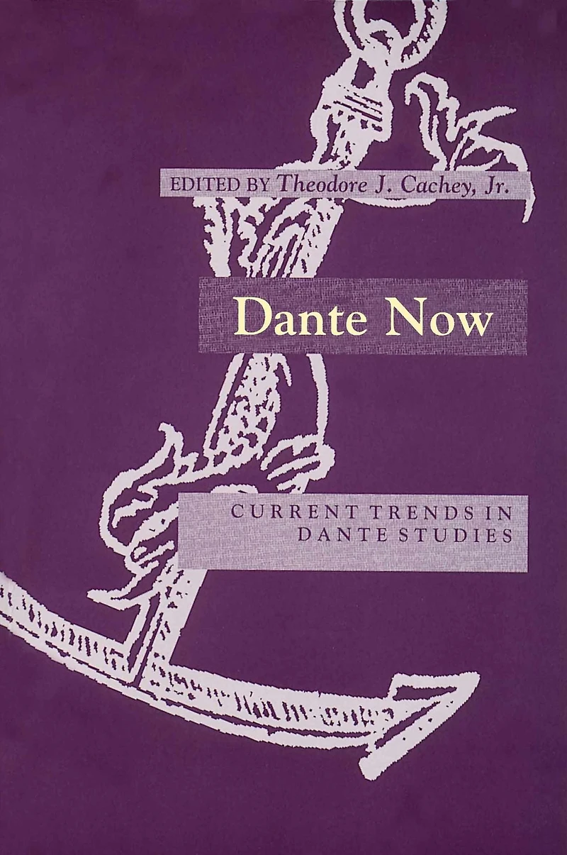 Dante Now: Current Trends Studies