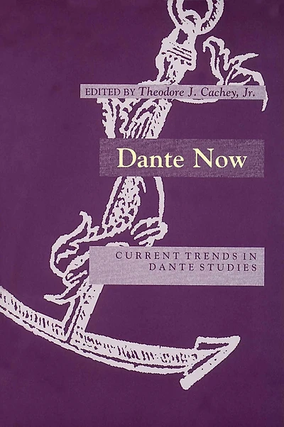 Dante Now: Current Trends Studies