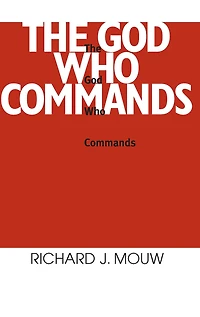 The God Who Commands