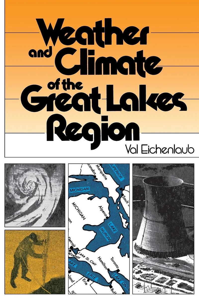 Weather and Climate of the Great Lakes Region