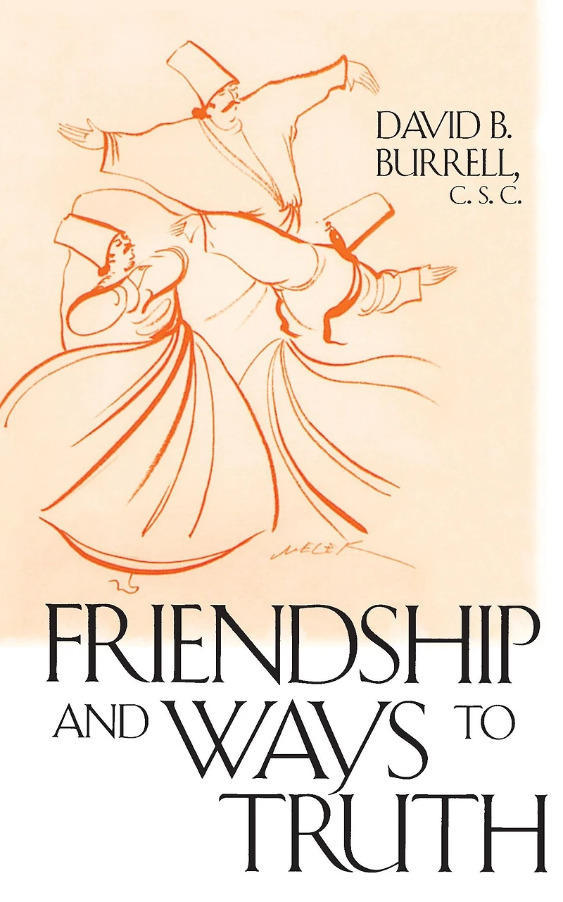 Friendship and Ways to Truth