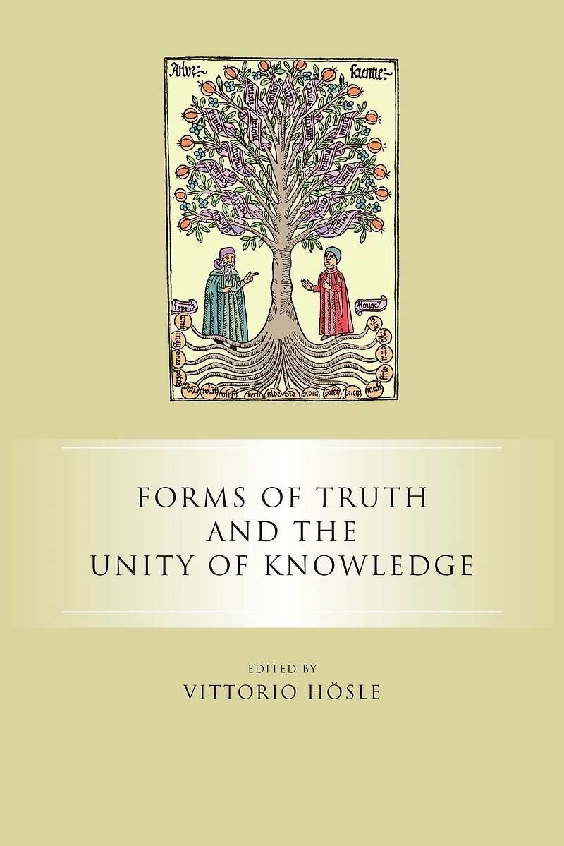 Forms of Truth and the Unity Knowledge