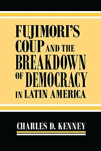 Fujimori's Coup and the Breakdown of Democracy Latin America
