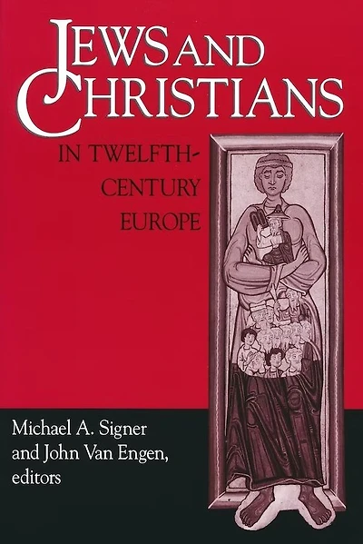 Jews and Christians Twelfth-Century Europe
