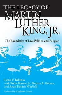 Legacy of Martin Luther King, Jr., The: The Boundaries Law, Politics