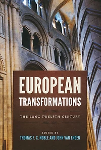 European Transformations: The Long Twelfth Century