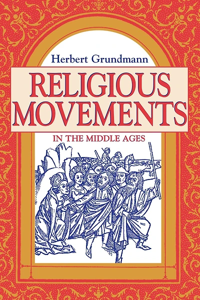 Religious Movements the Middle Ages