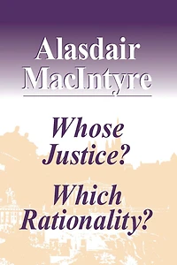 Whose Justice? Which Rationality?