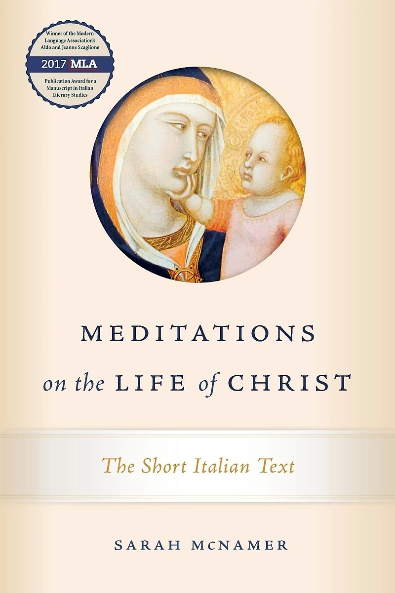Meditations on The Life of Christ: Short Italian Text