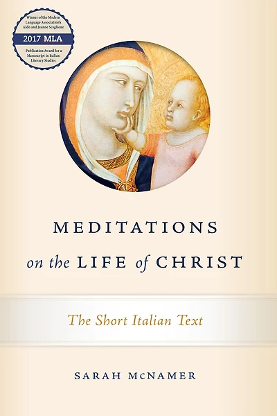 Meditations on The Life of Christ: Short Italian Text