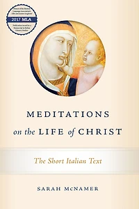 Meditations on The Life of Christ: Short Italian Text