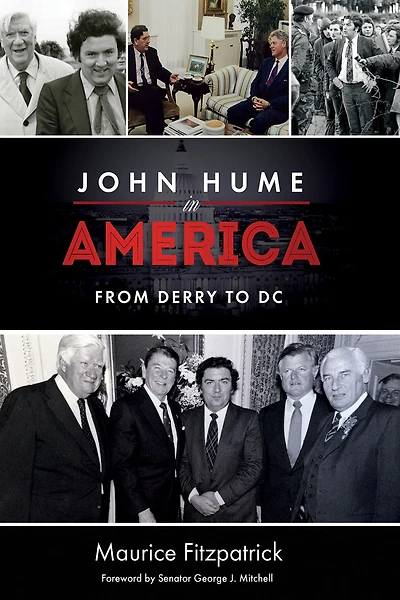 John Hume America: From Derry To DC