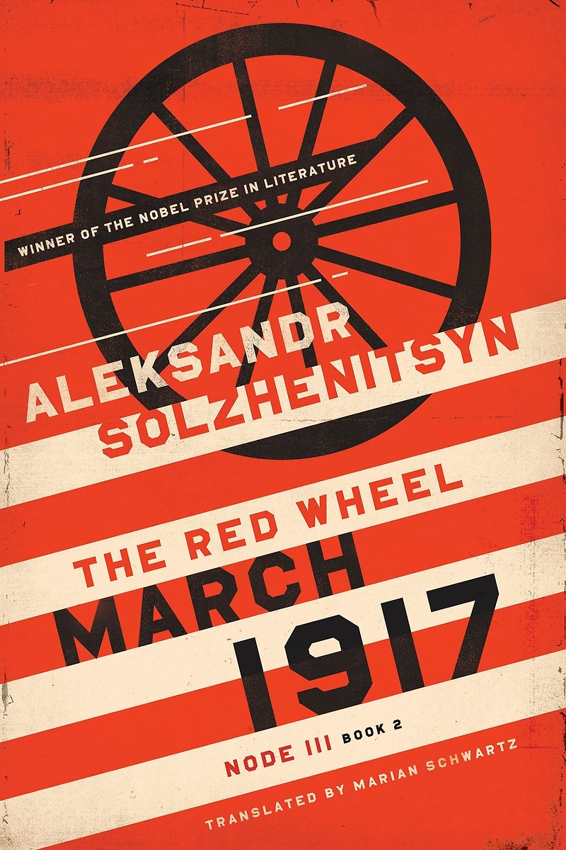 March 1917: The Red Wheel, Node III, Book 2