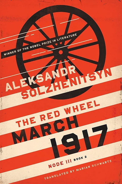 March 1917: The Red Wheel, Node III, Book 2