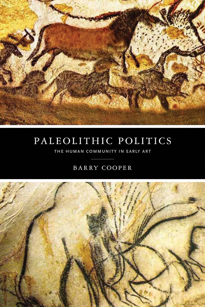 Paleolithic Politics: The Human Community Early Art
