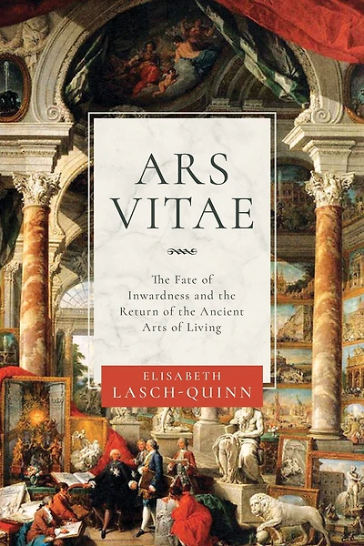 Ars Vitae: the Fate of Inwardness and Return Ancient Arts Living