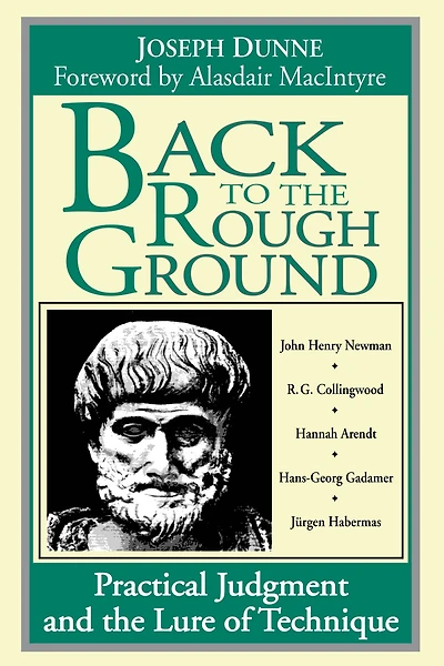 Back to the Rough Ground: Practical Judgment and Lure of Technique