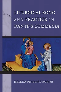 Liturgical Song and Practice Dante's Commedia